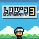 Lows Adventures 3 9 lows adventures 3 1