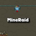 MineRaid 5 mineraid 2