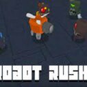 Robot Rush 7 robot rush 1